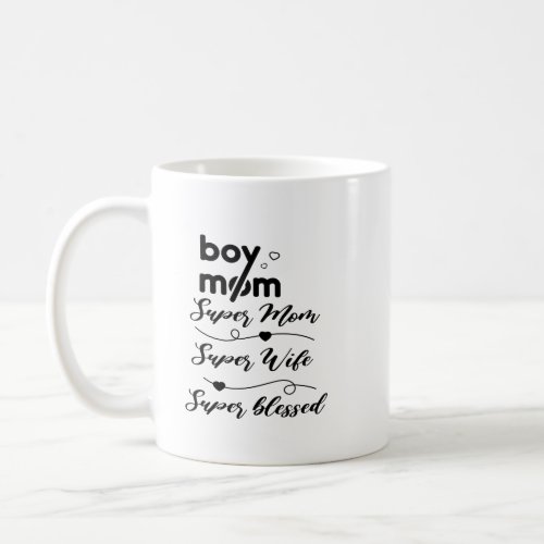 Super mom Super wife Super woman design  Coffee Mug