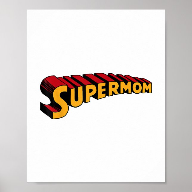 Super mom Superhero Mom funny Super Mom Poster (Front)