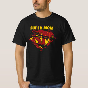 Super Mom T-Shirt