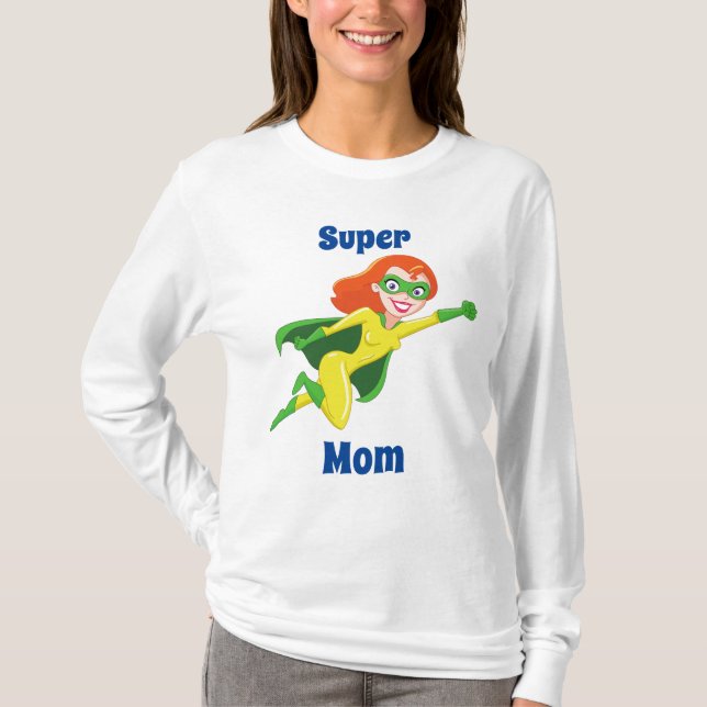 Super Mom T-Shirt (Front)