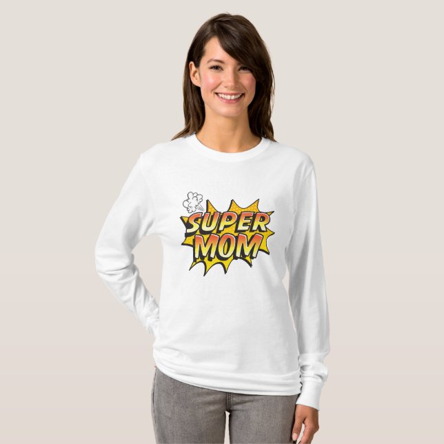 Super Mom T-Shirt (Front Full)