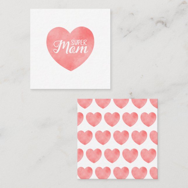 Super Mom text in pink heart, mother's day design Square Business Card (Front/Back)