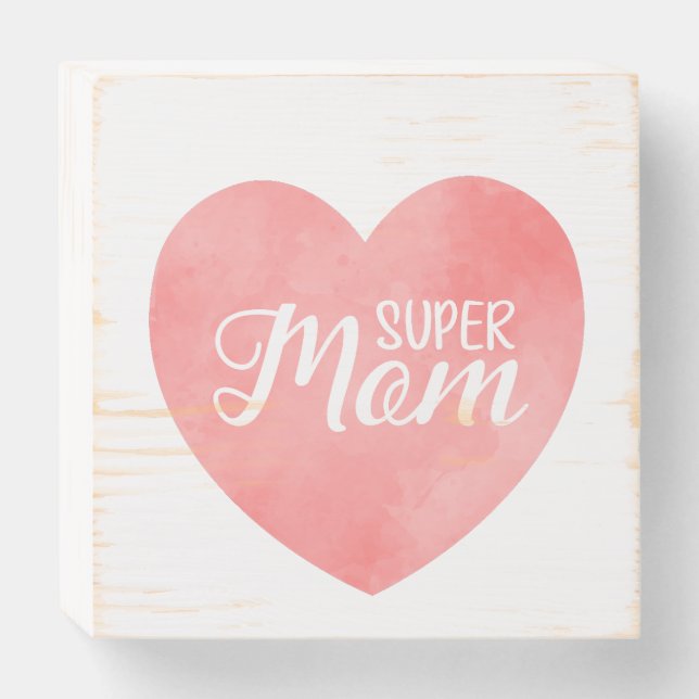 Super Mom text in pink painted heart Wooden Box Sign (Front Horizontal)