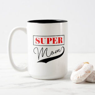 Super Mom Two-Tone Coffee Mug