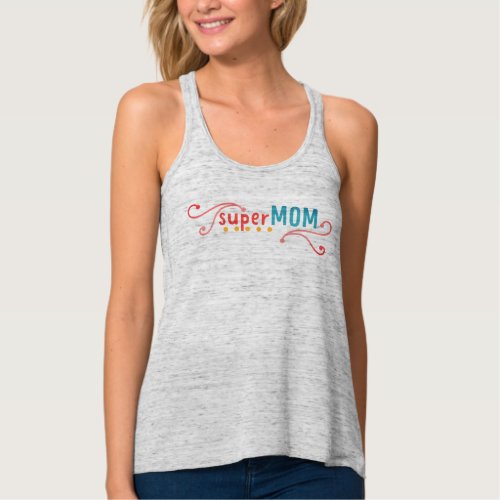 Super Mom wording with hand drawn basic shapes T_S Tank Top