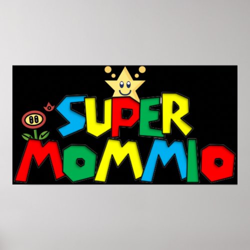 Super_Mommio Funny Mom Mommy Mother Video Game L Poster