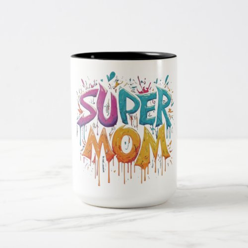 SUPER MOMS  Two_Tone COFFEE MUG
