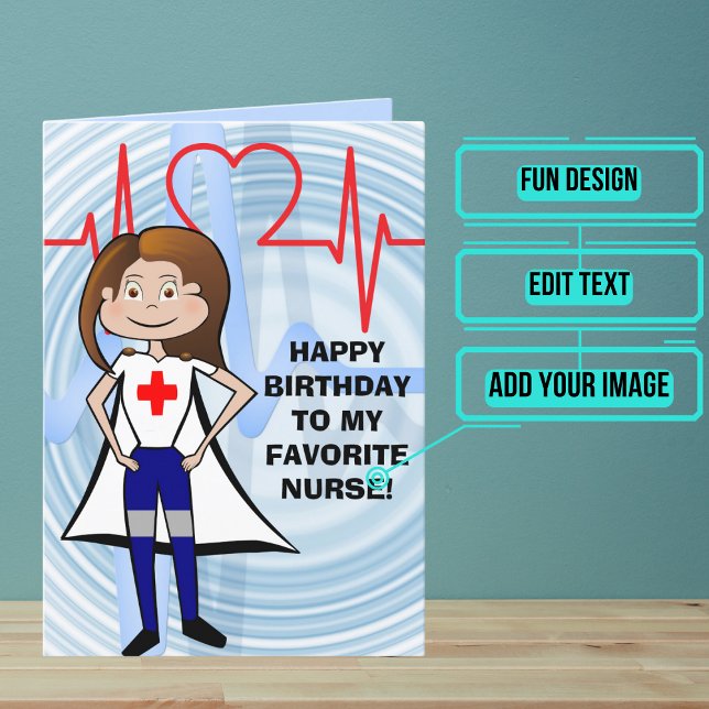 Super Nurse Birthday Card (This lovely card is specifically for the friend or family member in your life who is a super nurse.)
