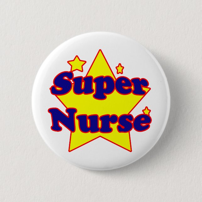 Super Nurse Button (Front)