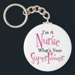 Super Nurse Keychain<br><div class="desc">Fun gifts for a super nurse</div>