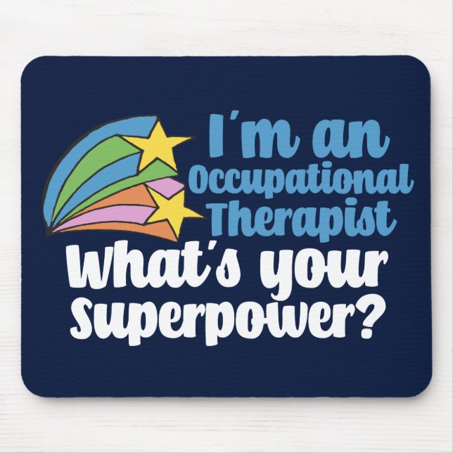 Super Occupational Therapist Cute OT Mouse Pad (Front)