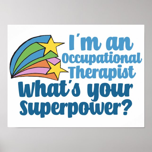 Super Occupational Therapist Cute OT Poster (Front)