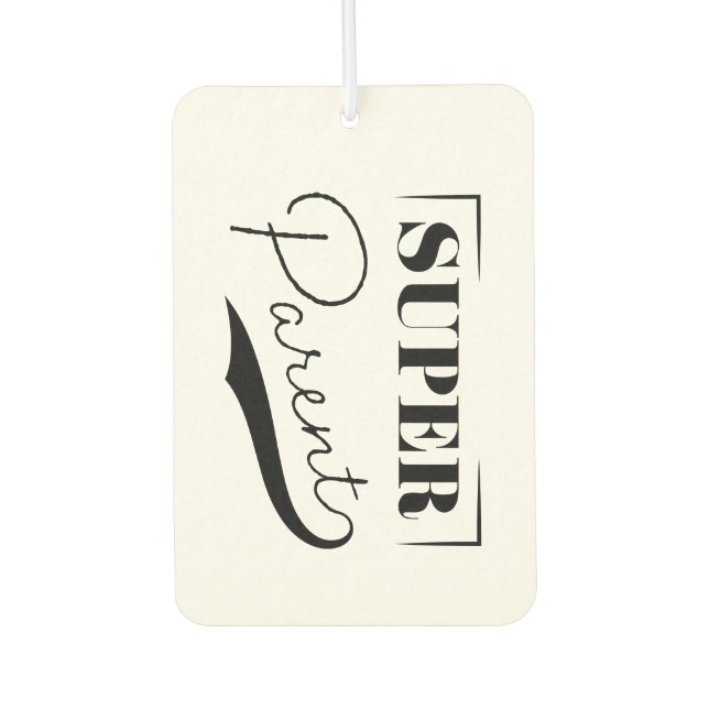Super Parent Air Freshener (Front)