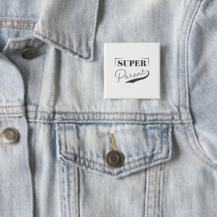 Super Parent Button