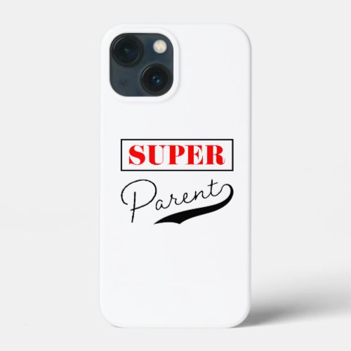 Super Parent iPhone 13 Mini Case