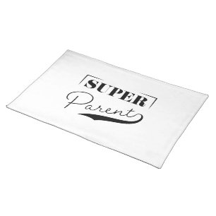 Super Parent Cloth Placemat