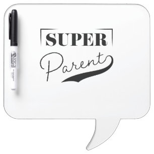 Super Parent Dry Erase Board