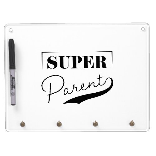 Super Parent Dry Erase Board With Keychain Holder