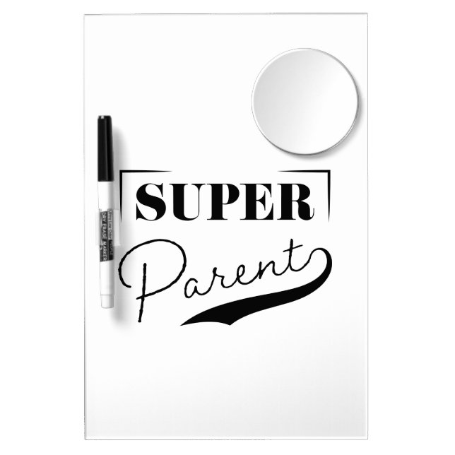 Super Parent Dry Erase Board With Mirror (Front)