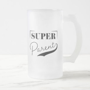 Super Parent Frosted Glass Beer Mug