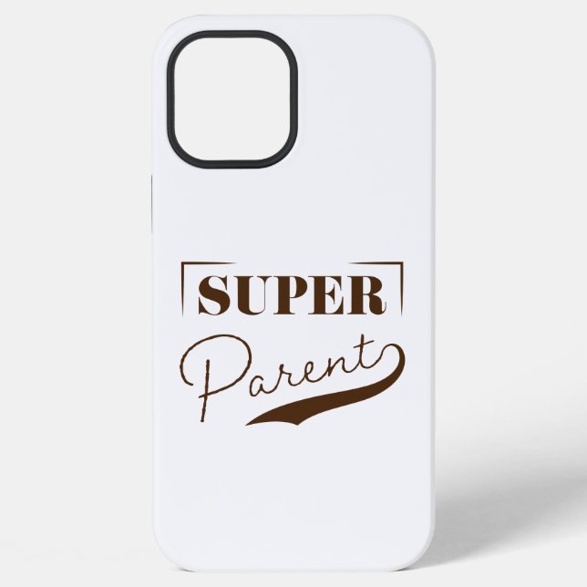 Super Parent Iphone Case (Back)