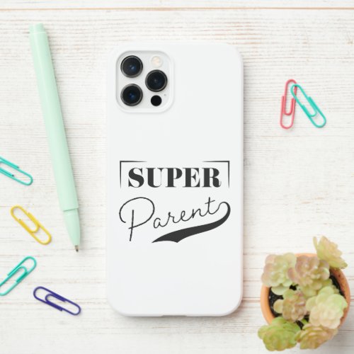 Super Parent iPhone 12 Pro Case