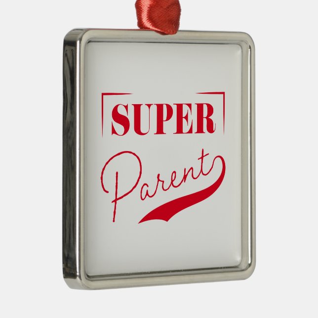 Super Parent Metal Ornament (Right)