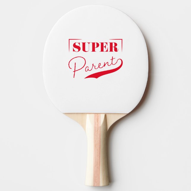 Super Parent Ping Pong Paddle (Front)