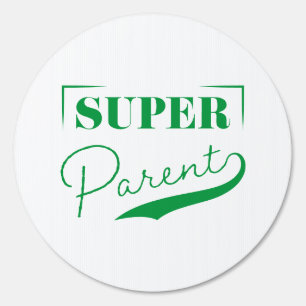 Super Parent Sign