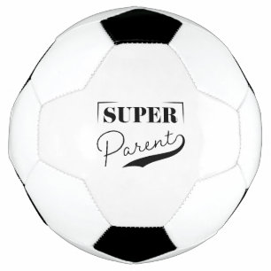 Super Parent Soccer Ball