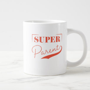 Super Parent Specialty Mug