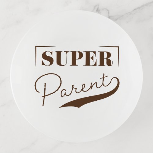 Super Parent Trinket Tray