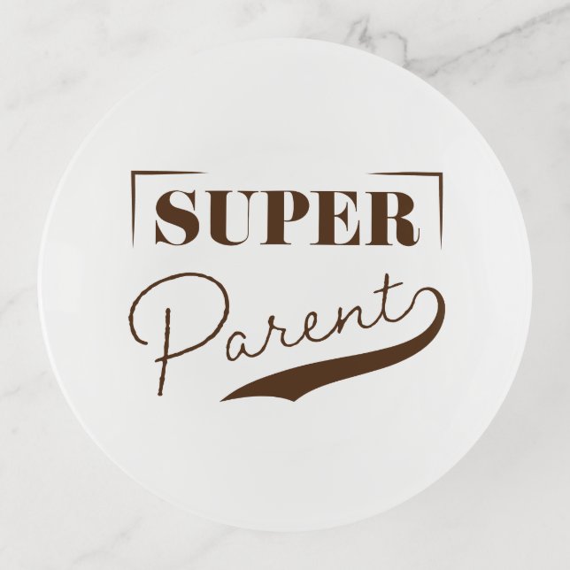 Super Parent Trinket Tray (Front)