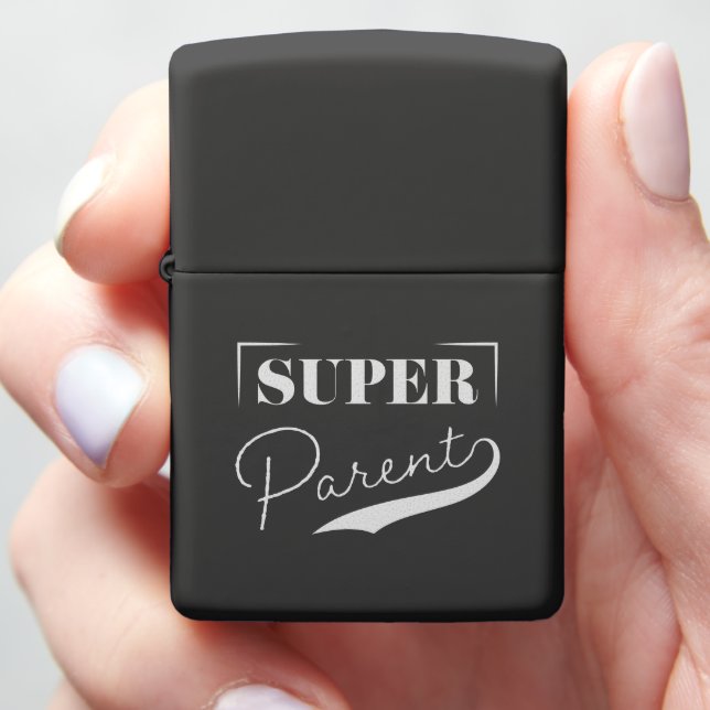 Super Parent Zippo Lighter (In Hand)