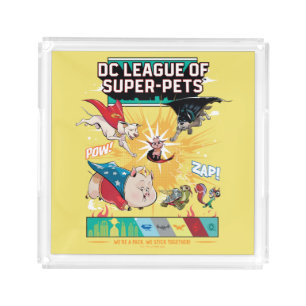 Super-Pets: We're A Pack, We Stick Together! Acrylic Tray