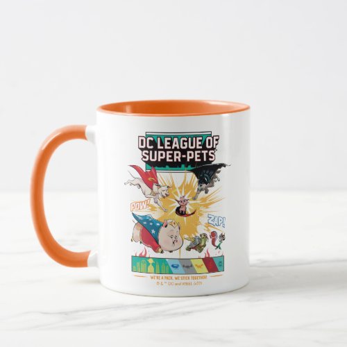 Super_Pets Were A Pack We Stick Together Mug