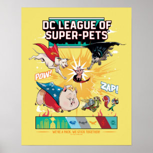 Super-Pets: We're A Pack, We Stick Together! Poster