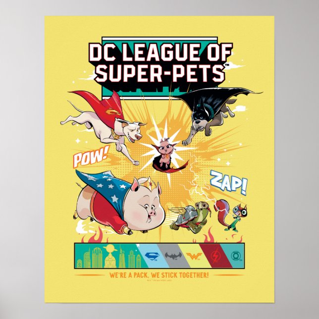 Super-Pets: We're A Pack, We Stick Together! Poster (Front)
