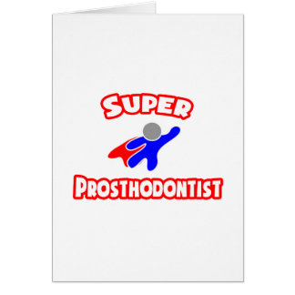 Super Prosthodontist Cards