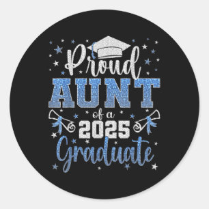 Super Proud Aunt Of 2025 Graduate Senior Graduatio Classic Round Sticker