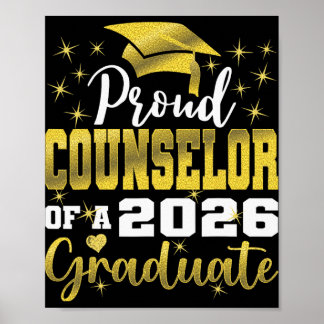 Super Proud Counselor Of 2026 Graduate Senior Grad Poster