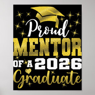 Super Proud Mentor Of 2026 Graduate Senior Graduat Poster