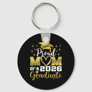 Super Proud Mom Of 2026 Graduate Senior Graduation Keychain