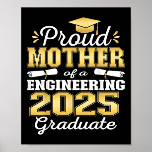 Super Proud Mother Of 2025 Engineering Graduate Fa Poster