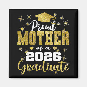 Super Proud Mother Of 2026 Graduate Senior Graduat Magnet