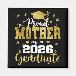 Super Proud Mother Of 2026 Graduate Senior Graduat Magnet