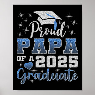 Super Proud Papa Of 2025 Graduate Awesome Family C Poster