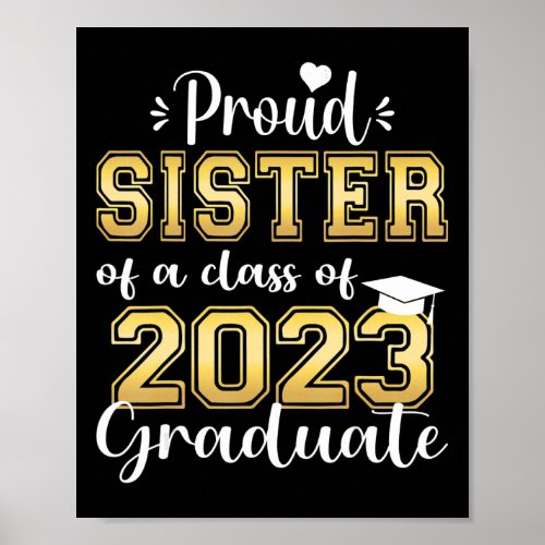 Super Proud Sister of 2023 Graduate Awesome Family Poster