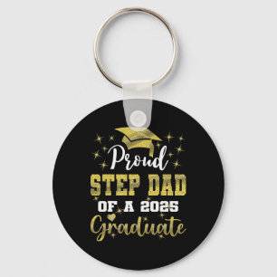 Super Proud Step Dad Of 2025 Graduate Graduation F Keychain