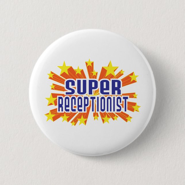 Super Receptionist Pinback Button (Front)